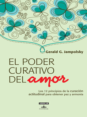 cover image of EL PODER CURATIVO DEL AMOR